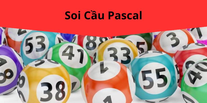 Soi Cầu Pascal – Chiến Thuật Đoán Số Đúng Mọi Thời Điểm Cùng HL8